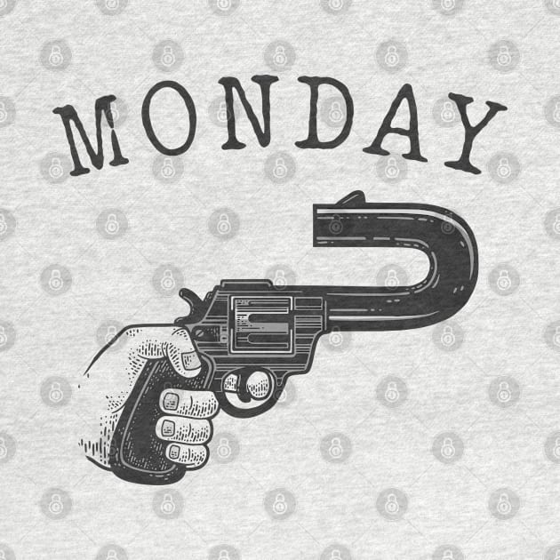 Monday gun by VinagreShop